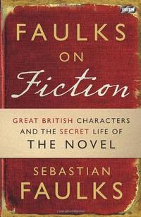 cover of Faulks on Fiction