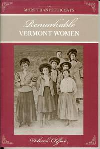 cover of More than Petticoats: Remarkable Vermont Women ( More than Petticoats Series )