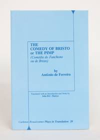image of The Comedy of Bristo, or The Pimp (Comedia Do Fanchono Ou De Bristo)
