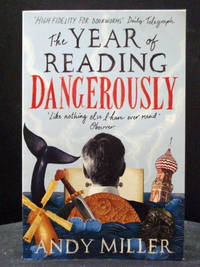 The Year of Reading Dangerously