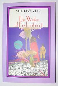 The Winter of Enchantment by Victoria Walker - Paperback - 2006 - from C L Hawley (SKU: 4779)