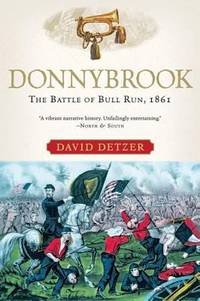image of Donnybrook : The Battle of Bull Run 1861
