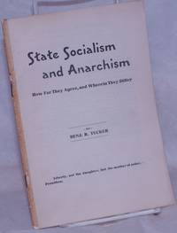 State socialism and anarchism; how far they agree, and wherein they differ