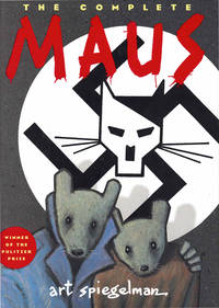 cover of Maus: A Survivor's Tale (The Complete Maus)