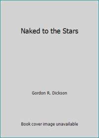 image of Naked to the Stars
