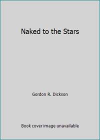 Naked to the Stars