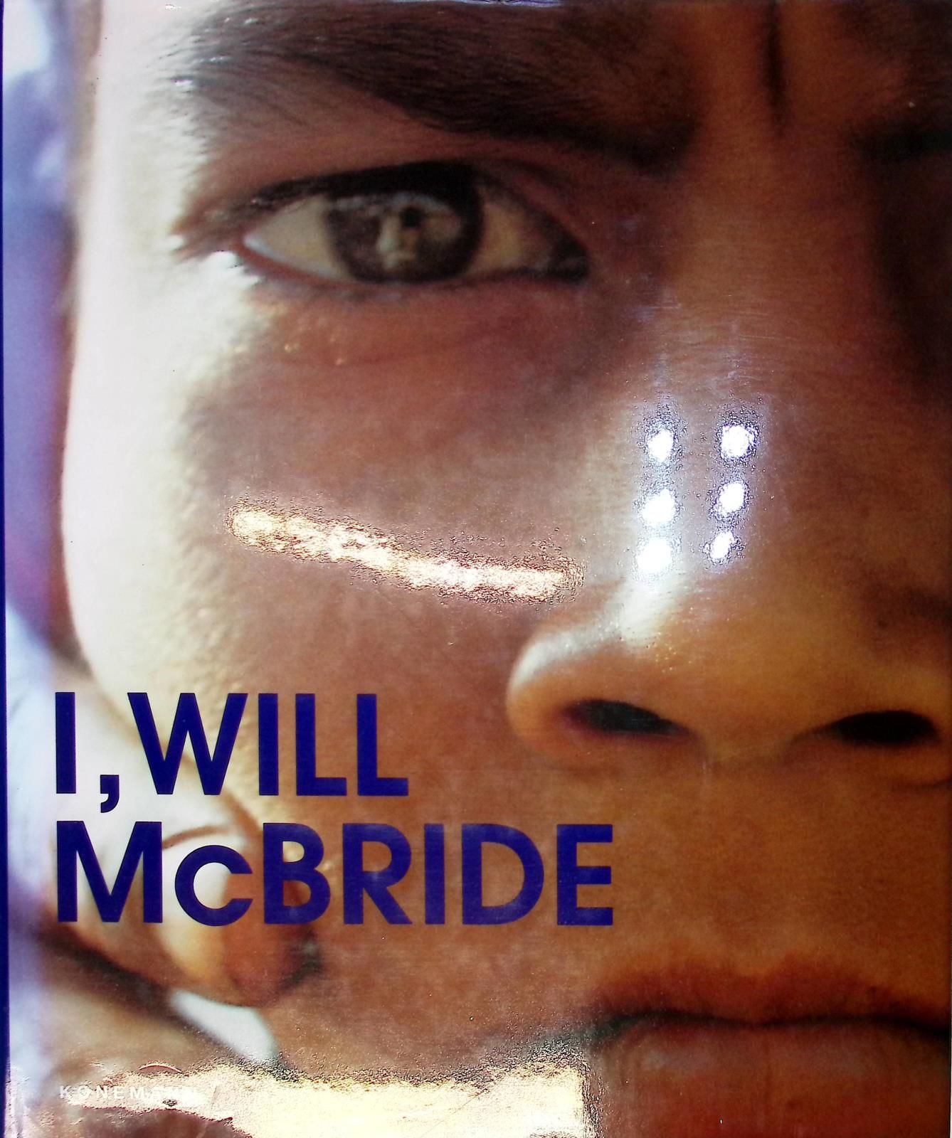 I, Will McBride by McBride, Will | Blue hardback cloth cover 