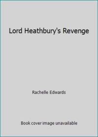 Lord Heathbury's Revenge