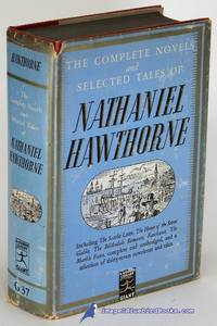image of The Complete Novels and Selected Tales of Nathaniel Hawthorne (Modern Library Giant #G37.1)