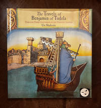 The Travels Of Benjamin Of Tudela: Through Three Continents In The Twelfth Century