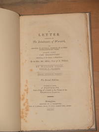 A letter addressed to the inhabitants of Warwick in answer to  several charges of a very extraordinary kind advanced against the Dissenters assembling at the Chapel in High Street by the Rev Mr Miller, Vicar of St Nicholas. 2nd edition. Bound with