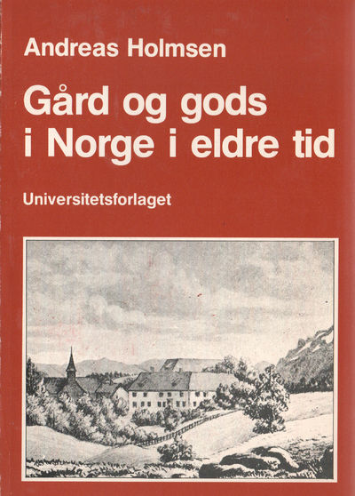Gård og gods i Norge i eldre tid