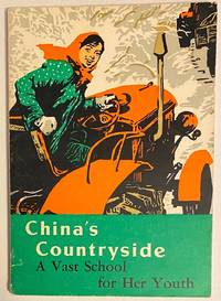image of China's countryside: a vast school for her youth