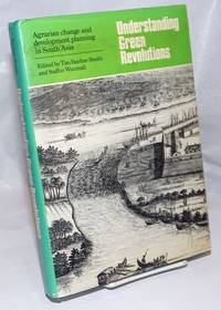 image of Understanding green revolutions, agrarian change and development planning in South Asia. Essays in honour of B.H. Farmer, edited by Tim P. Bayliss-Smith and Sudhir Wanmali