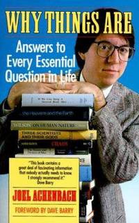 Why Things Are : Answers to Every Essential Question in Life