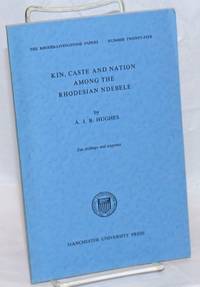 image of Kin, caste and nation among the Rhodesian Ndebele