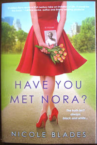 Have You Met Nora?