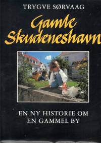 Gamle Skudeneshavn. En ny historie om en gammel by