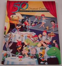 The 50 Greatest Cartoons: As Selected by 1,000 Animation