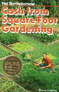 Cash from Square Foot Gardening