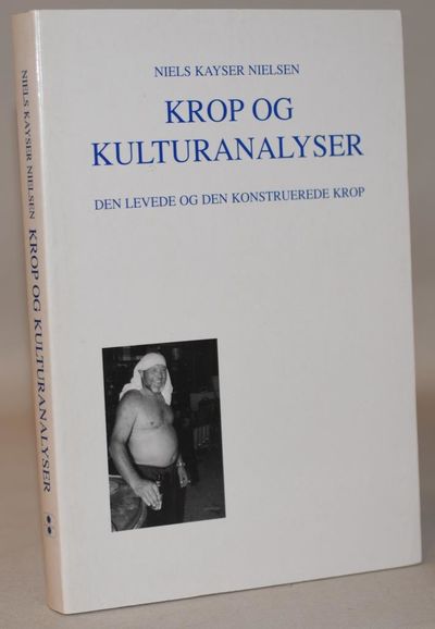 Krop og kulturanalyser - Den levende og den…