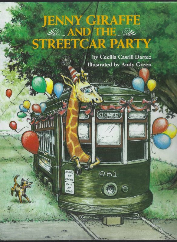 JENNY GIRAFFE AND THE STREETCAR PARTY