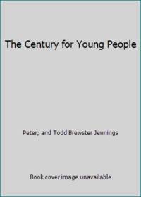 The Century for Young People