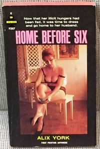 Home Before Six by Alix York - 1964