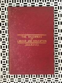 The Dilemmas of Labour and Education