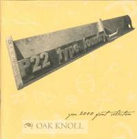 P22 TYPE FOUNDRY: YEAR 2000 FONT SELECTION