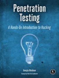 Penetration Testing : A Hands-On Introduction to Hacking