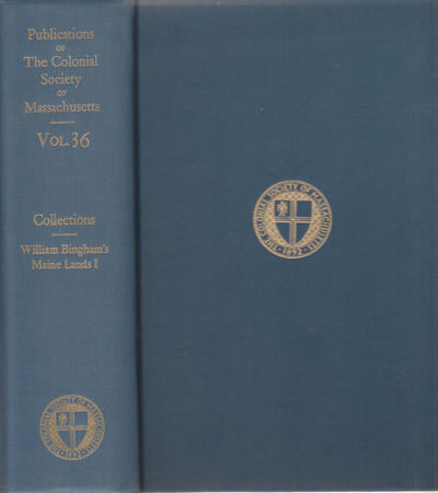 William Bingham's Maine Lands 1790-1820.