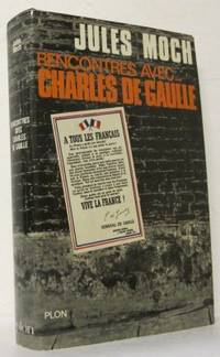 Rencontres avec... Charles de Gaulle.