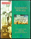 Learning for All E242 Unit 3/4: Learning from Experience