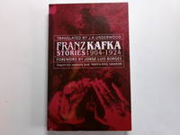 Franz Kafka Stories 1904-1924
