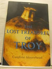 The Lost Treasures of Troy.