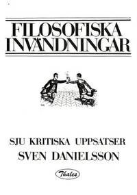 Filosofiska invändningar. Sju kritiska uppsatser.