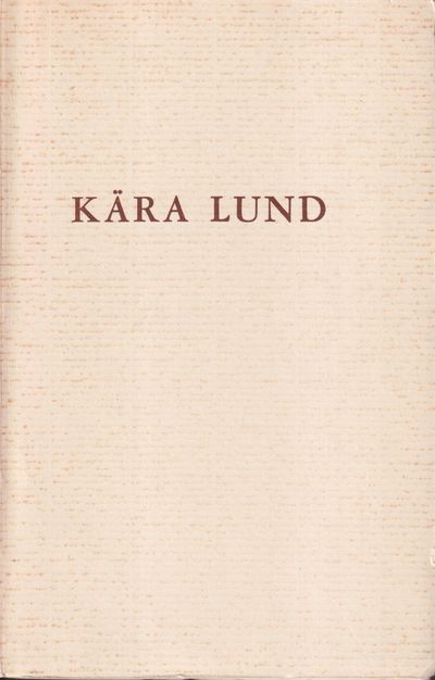 Kära Lund. [Utg. av Lundaförlaget].