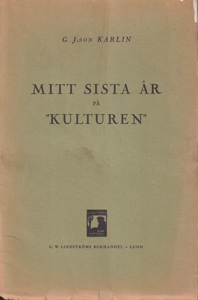 Mitt sista år på ‘Kulturen’.