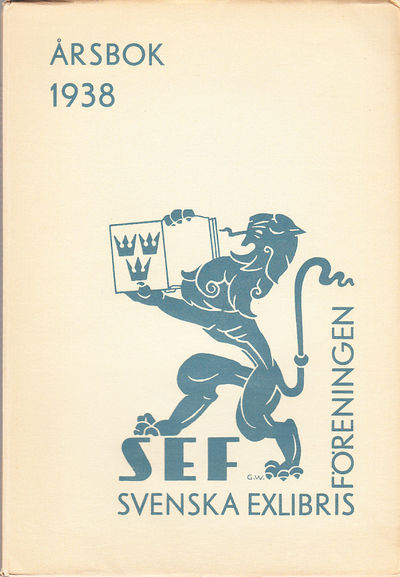 Svenska Exlibrisföreningens Årsbok 1938.