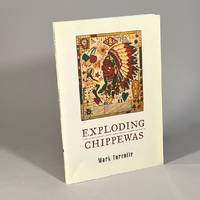 Exploding Chippewas