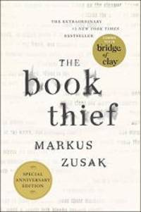 The Book Thief (Anniversary Edition) by Markus Zusak - 2016-03-02