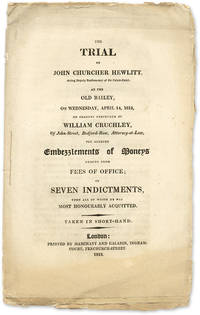 The Trial of John Churcher Hewlitt, Acting Deputy Prothonotary..