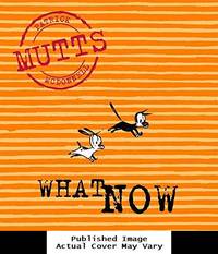 image of What Now: Mutts, Vol. 7