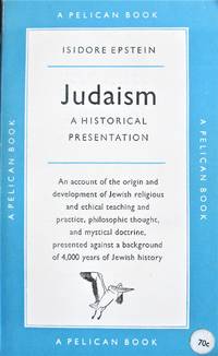 Judaism: A Historical Presentation