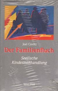 cover of DER FAMILIENFLUCH Seelische Kindesmisshandlung