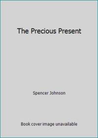 The Precious Present