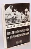 Eingeborenenkirchen in Süd - und Südwestafrika; ihre geschichte und sozialstruktur