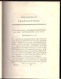 On the Ring of Saturn, and the Rotation of the fifth Satellite upon its Axis;" "Miscellaneous Observations." (Philosophical Transactions of the Royal Society of London, Vol. 82 for the Year 1792, Part I & Part II, pp. 1-22, 23-27)