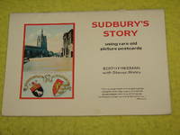 Sudbury's Story using rare old picture postcards.